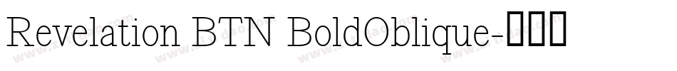 Revelation BTN BoldOblique字体转换
